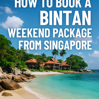 How to Book a Bintan Weekend Package from Singapore