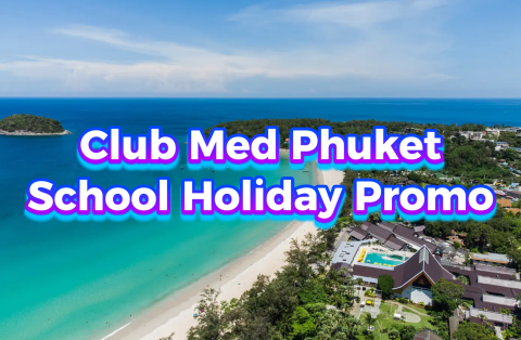 Club Med Phuket Holiday Promo: Book 5-18 Nov, Enjoy the All-Inclusive Experience