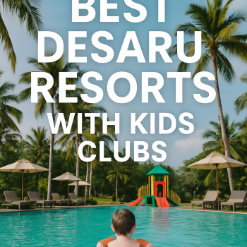 Best Desaru Resorts with Kids Clubs