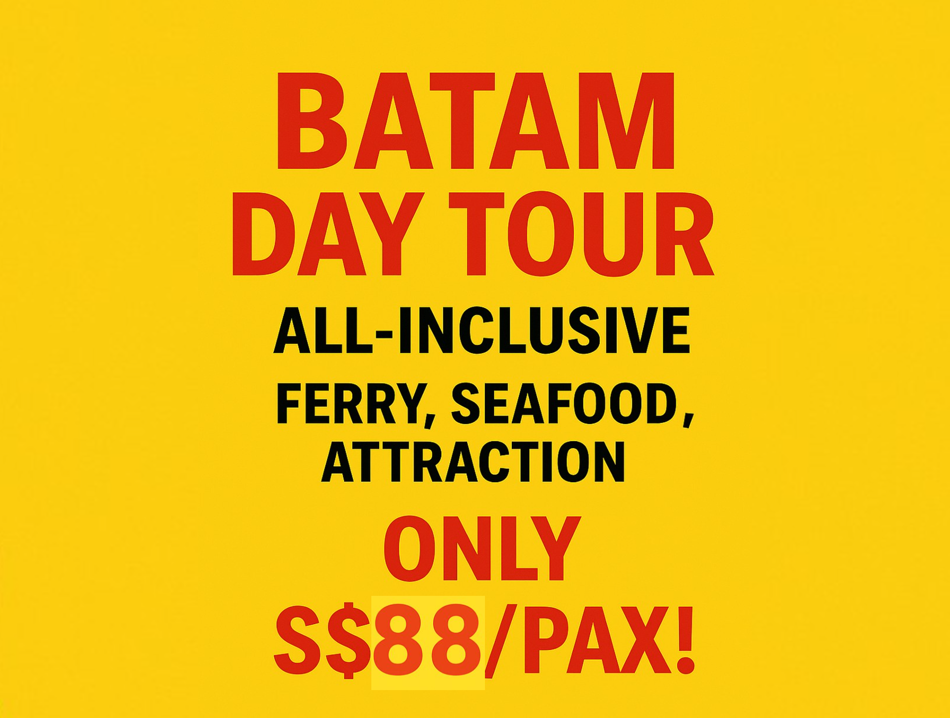 Batam Day Tour Promotion - Only S$88/pax (Original: S$109)!