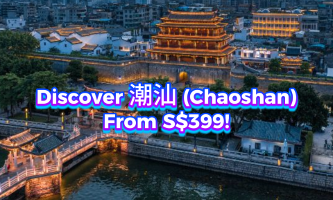 Discover Chaoshan, China. Culture, Cuisine & Heritage from S$399