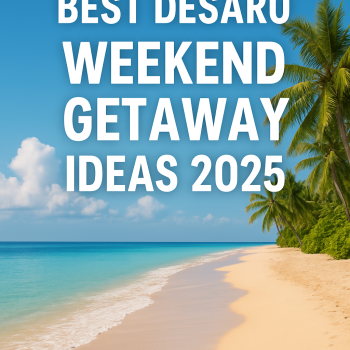 Best Desaru Weekend Getaway Ideas 2025