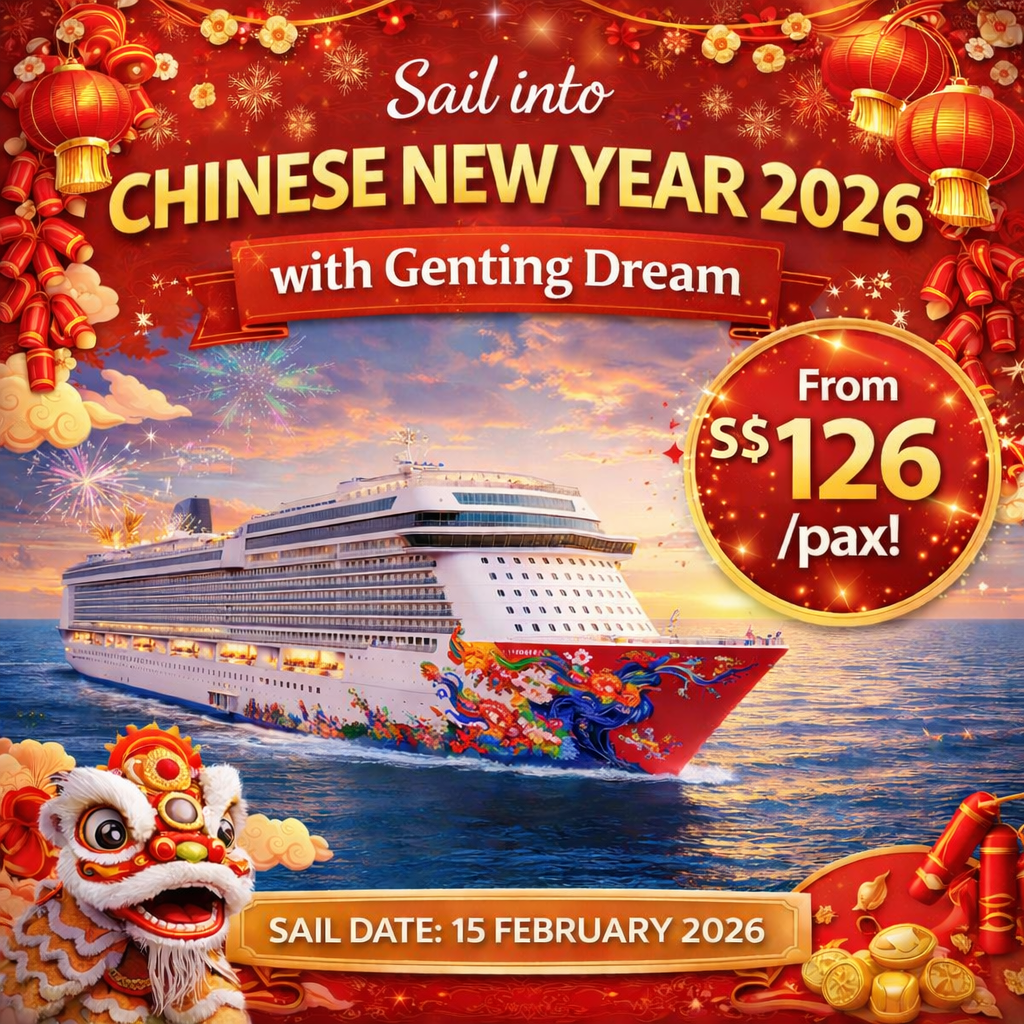 搭乘云顶梦号邮轮，扬帆迎接 2026 农历新年！