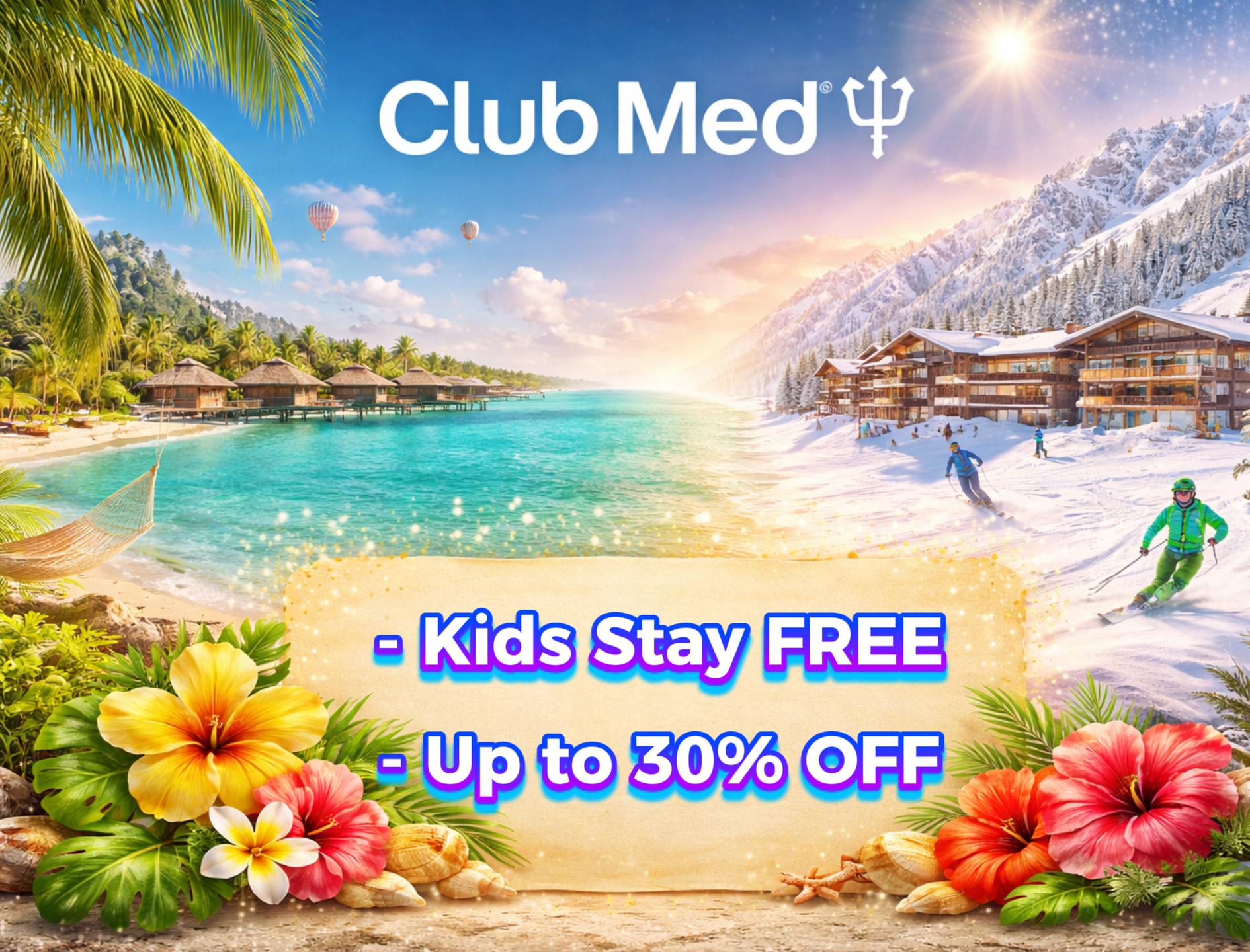 Club Med New Year Flash Sale - Kids Stay FREE & Up to 30% OFF