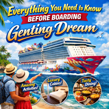 Everything You Need to Know Before Boarding Genting Dream